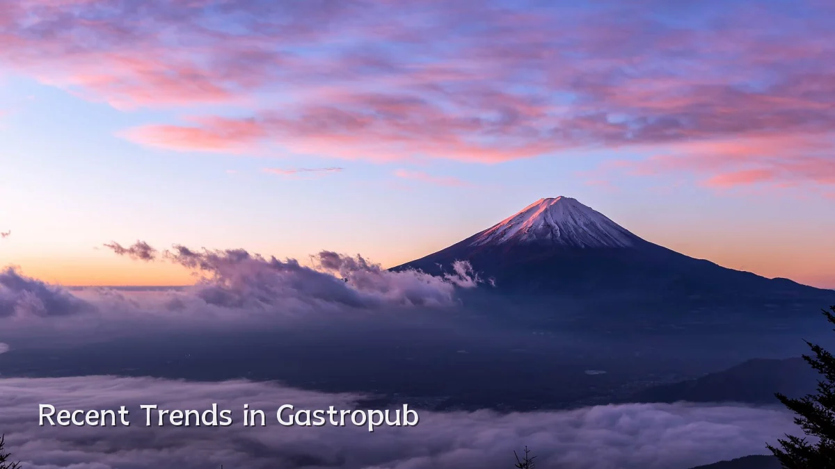 Recent Trends in Gastropub